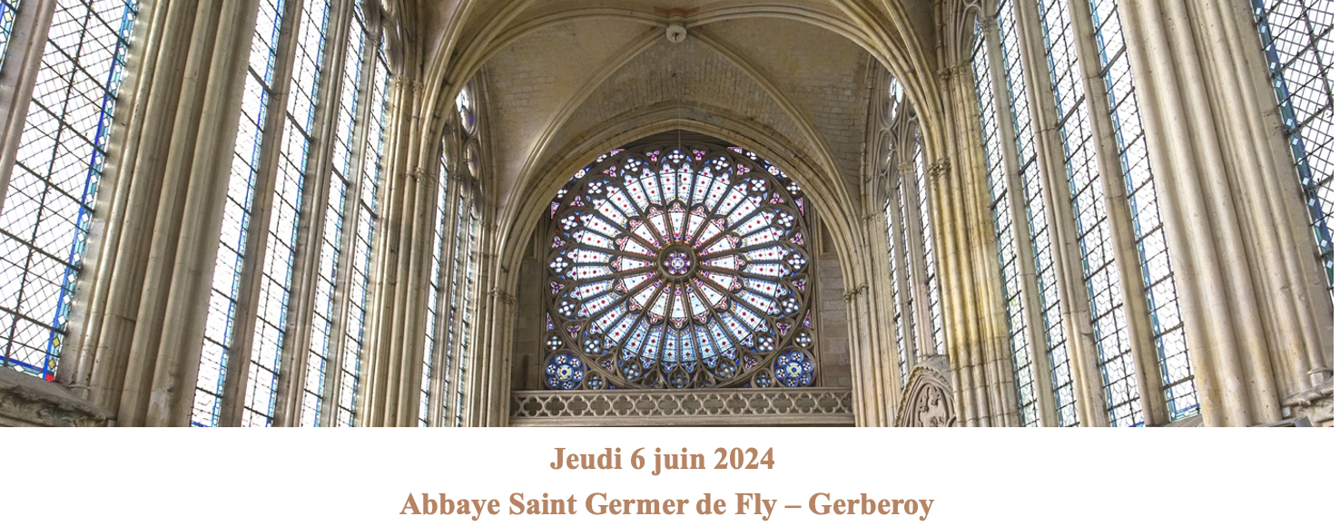 Abbaye Saint Germer de Fly & Gerberoy